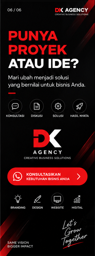 Punya Proyek atau Ide — Konsultasikan dengan DK AGENCY